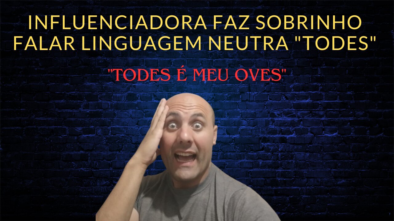 Influenciadora faz sobrinho falar linguagem neutra "Todes"