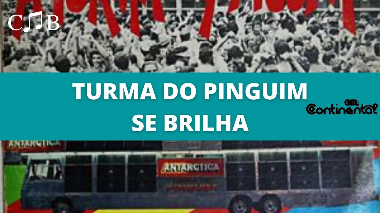 Turma do Pinguim - Se Brilha