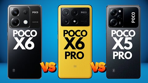 poco x6 vs poco x6 pro vs poco x5 pro.specs comparison