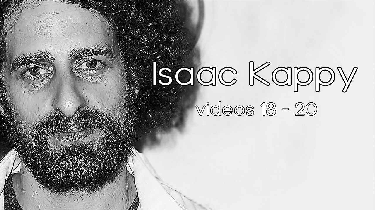 Isaac Kappy Videos 18 - 20: Call To Action