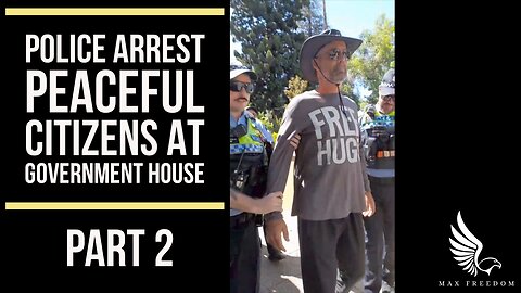 POLICE ARREST PEACEFUL CITIZENS AT GOVERNMENT HOUSE PART 2