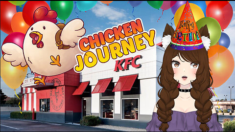 Chicken Journey Part 1