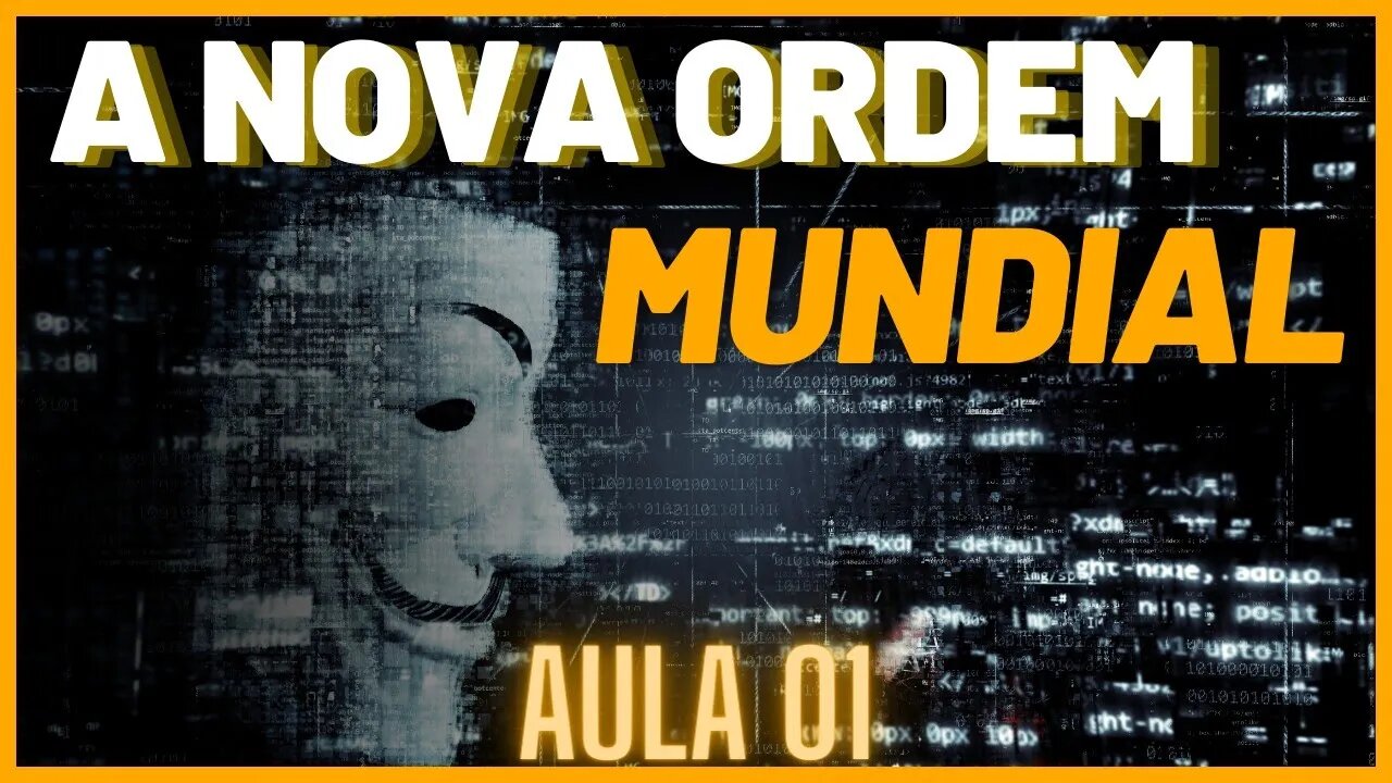 Nova Ordem Mundial - Aula 01 - A NOM como Teoria da Conspiração