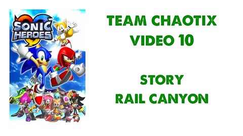 Sonic Heroes - Team Chaotix (10) - Rail Canyon