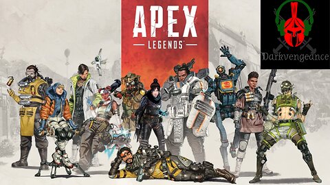 Darkvengeance Playing Apex Legends