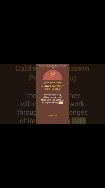 Caldwell to Introduce Paid Parking in Downtown Area