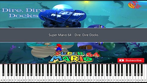 Super Mario 64 - Dire, Dire Docks Piano MIDI