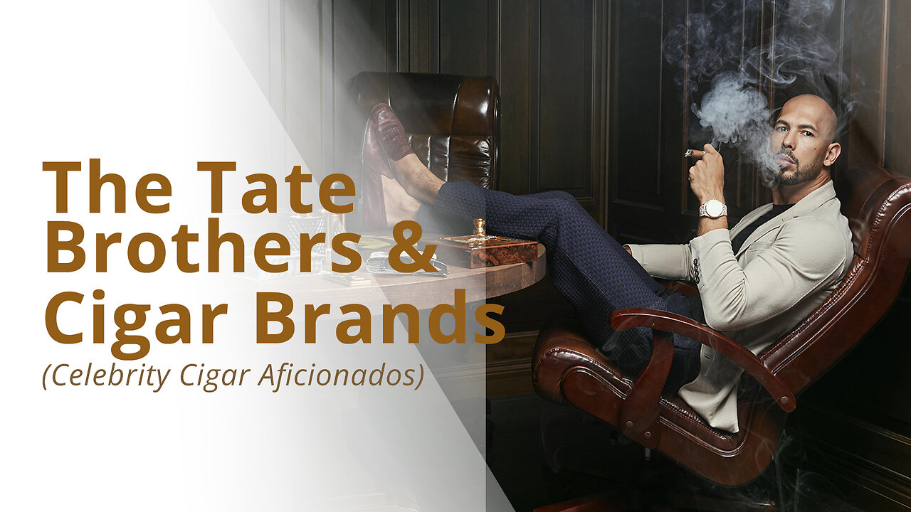 Tristan and Andrew Tate Indulge in One of the Oldest Cigars Ever Smoked.