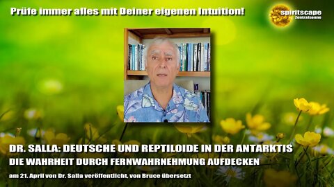 DR. SALLA: DEUTSCHE UND REPTILOIDE IN DER ANTARKTIS – DIE WAHRHEIT DURCH FERNWAHRNEHMUNG AUFDECKEN