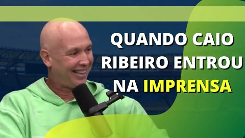 Caio Ribeiro conta sobre seu começo na imprensa!