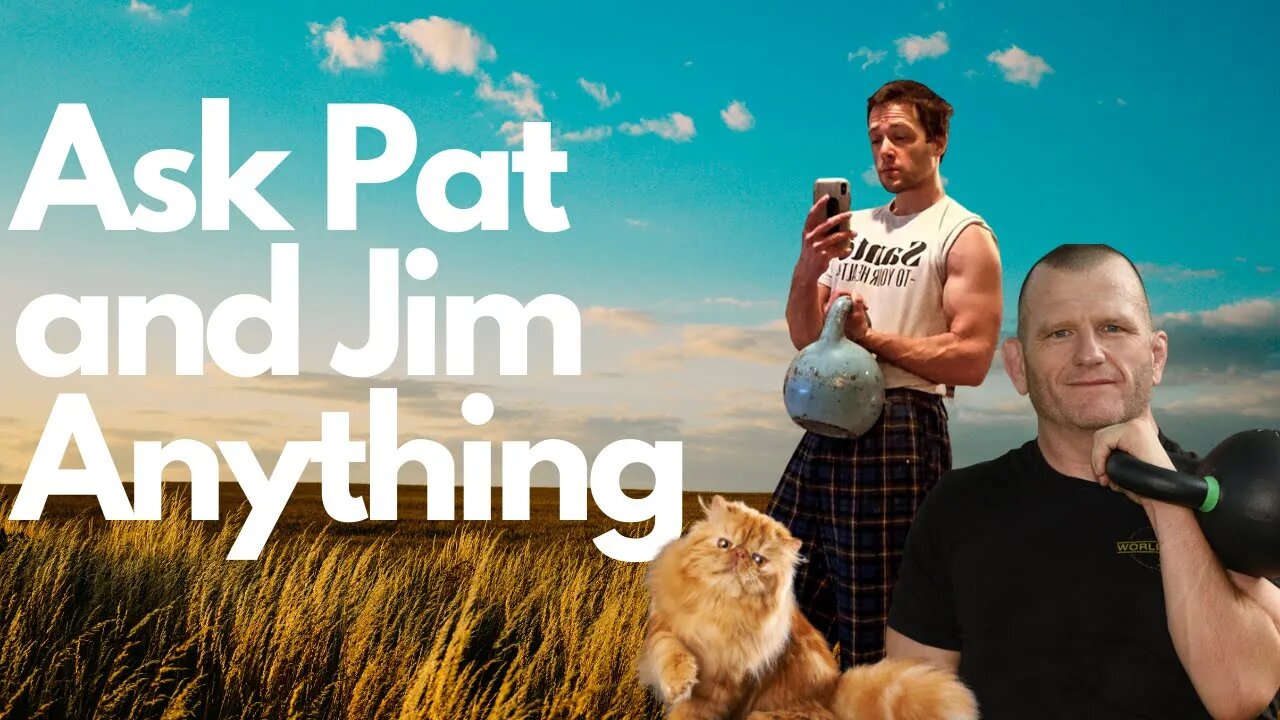 Ask Pat and Jim Anything | Live QnA