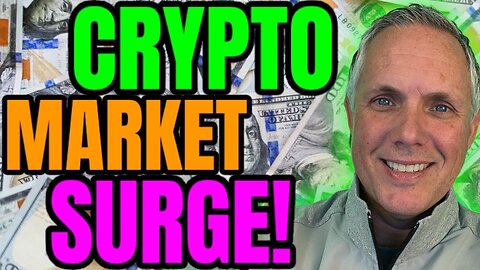 CRYPTO MARKET SURGE! FIND OUT WHAT IS GOING ON! MEGA CRYPTO NEWS TODAY!