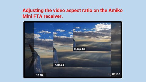 Adjusting the Aspect Ratio on the Amiko Mini H265 Receiver