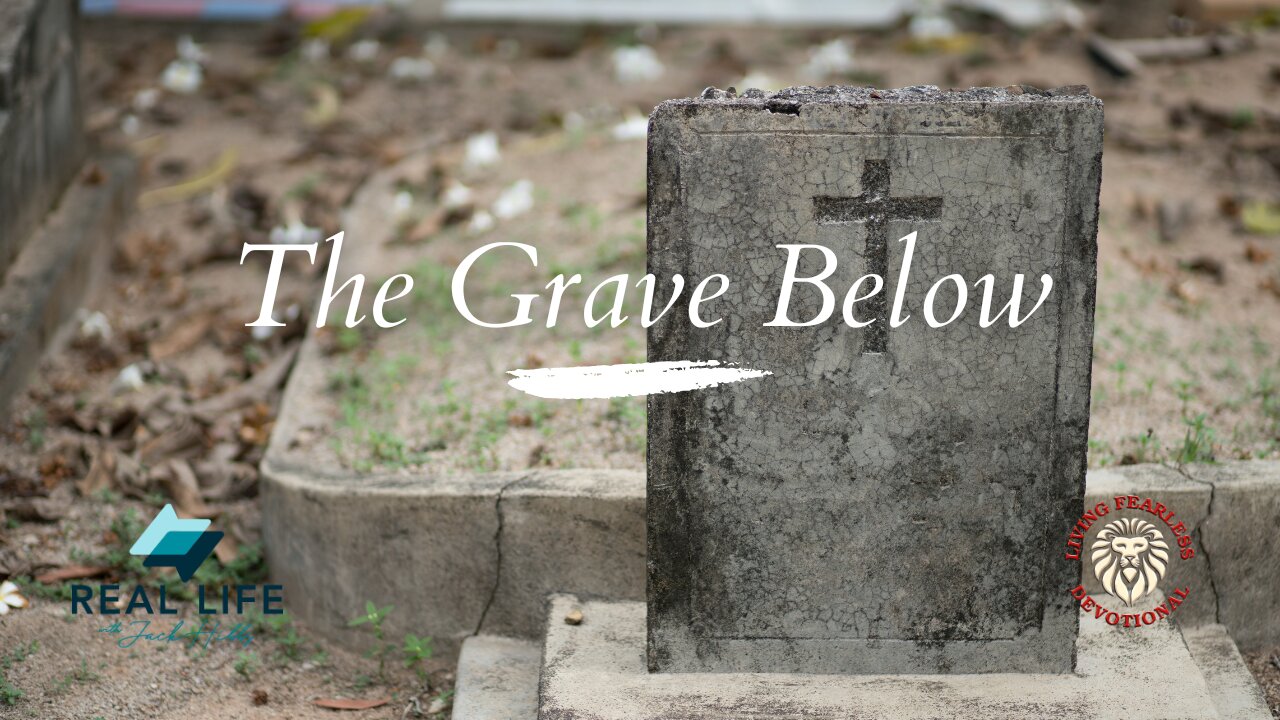 The Grave Below