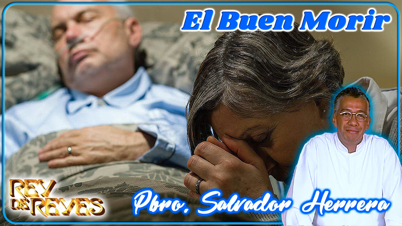 El buen morir - Rey de Reyes