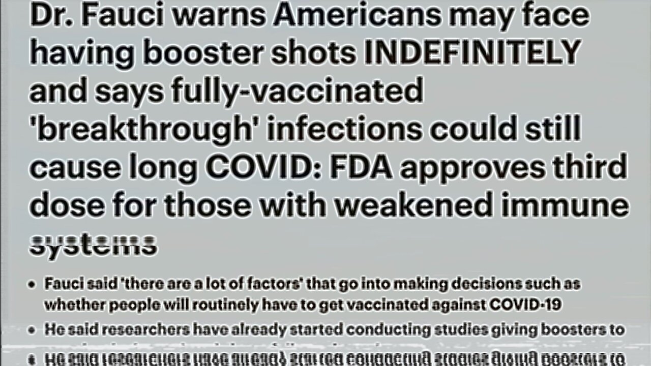 Dr. Anthony Fauci: "Americans May Face Having Boosters Shots INDEFINITELY." | 16.08.2021