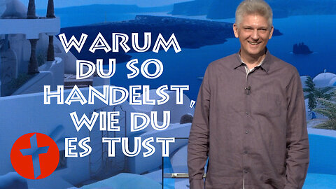 Warum du so handelst, wie du es tust | Gert Hoinle