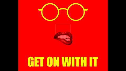 Get On With It
