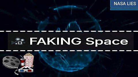 "FAKING SPACE" ! Que nous cachent-ils ? (Hd 720)