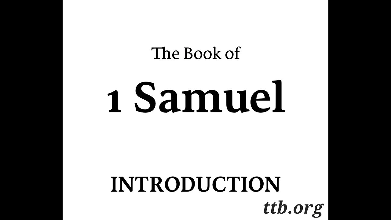 1 Samuel Introduction (Bible Study)