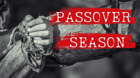 Passover Season