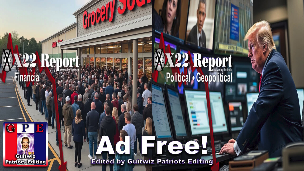 X22 Report-3429-DS/CB Economy Backfire Is Number One Issue-Obamala Insurgency Fails-Ad Free!