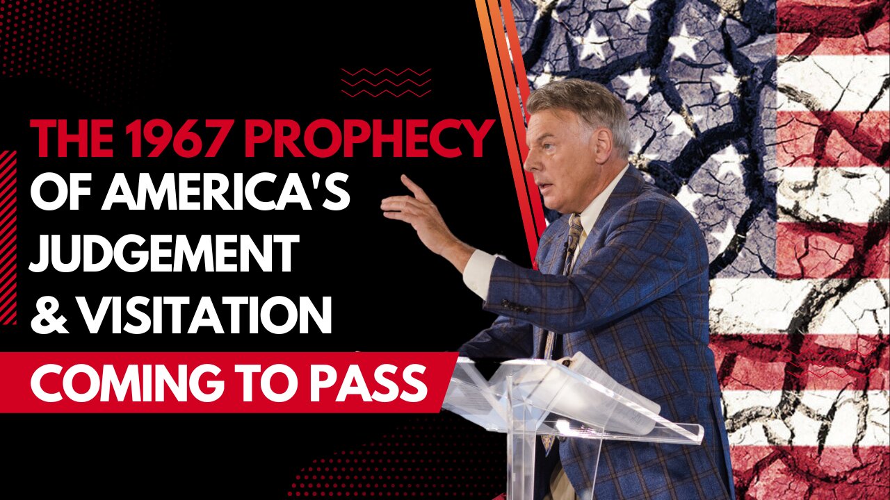 The 1967 Prophecy Of America's Judgment And Visitation Coming To Pass | Lance Wallnau