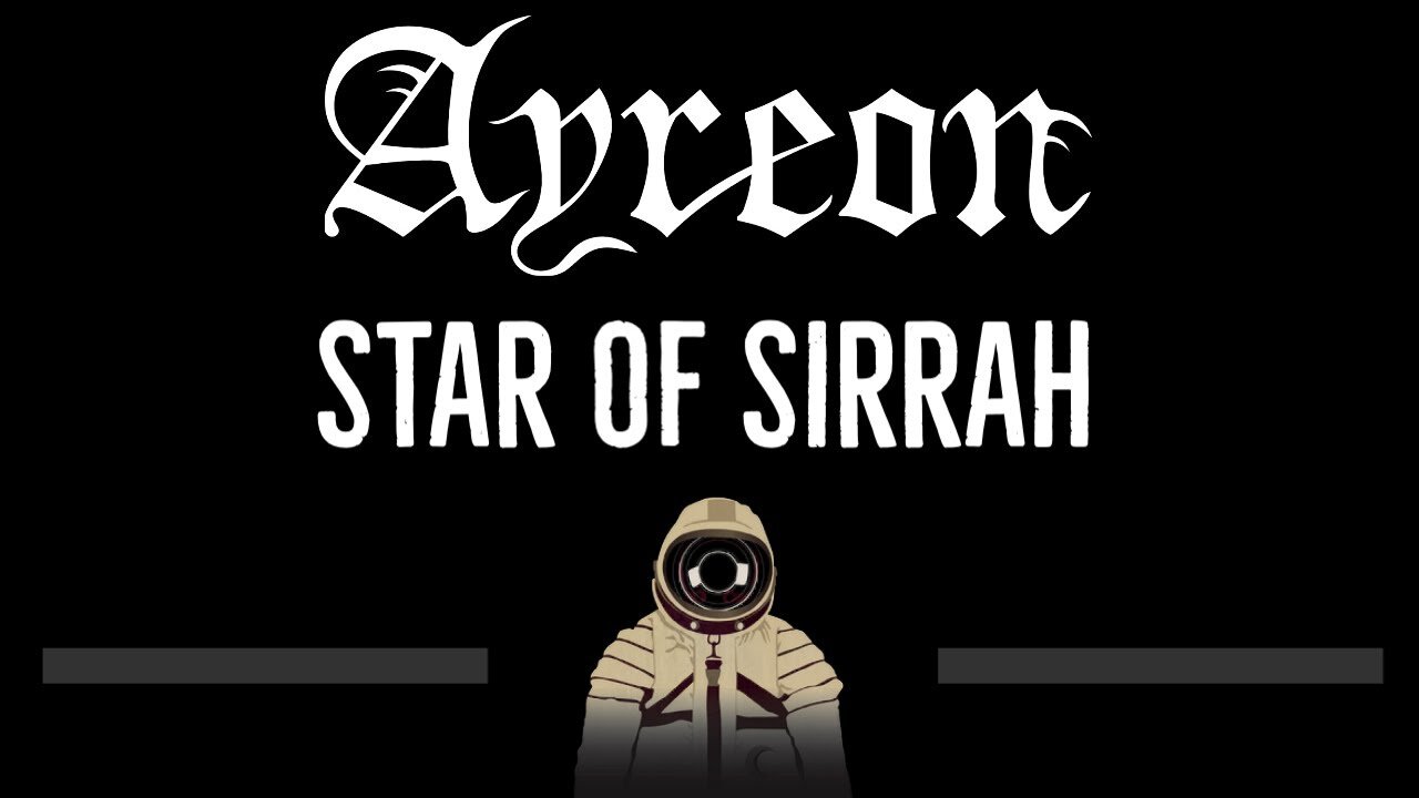 Ayreon • Star Of Sirrah (CC) 🎤 [Karaoke] [Instrumental Lyrics]