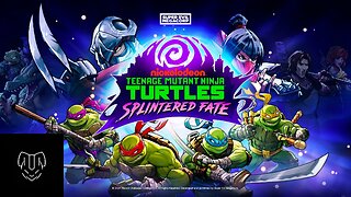 Livestream Teenage Mutant Ninja Turtles: Splintered Fate part 1