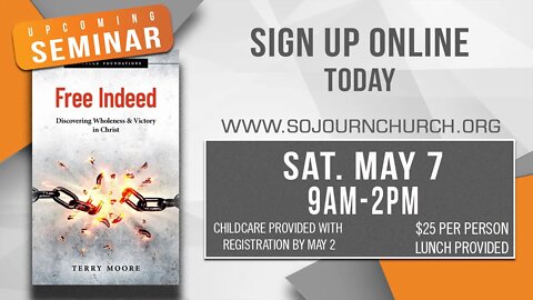 Free Indeed Seminar Livestream | Sojourn Church | Carrollton Texas