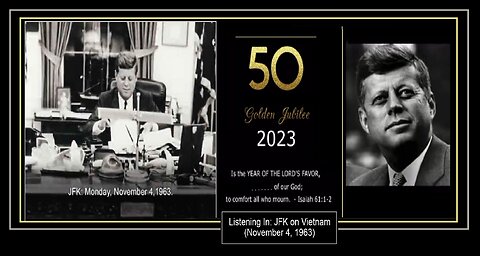 — Listening In: JFK on Vietnam. Nov 4 1963. (Captions+Pics w Brief <3yr Old Voice of Jr)