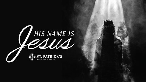 His Name is Jesus