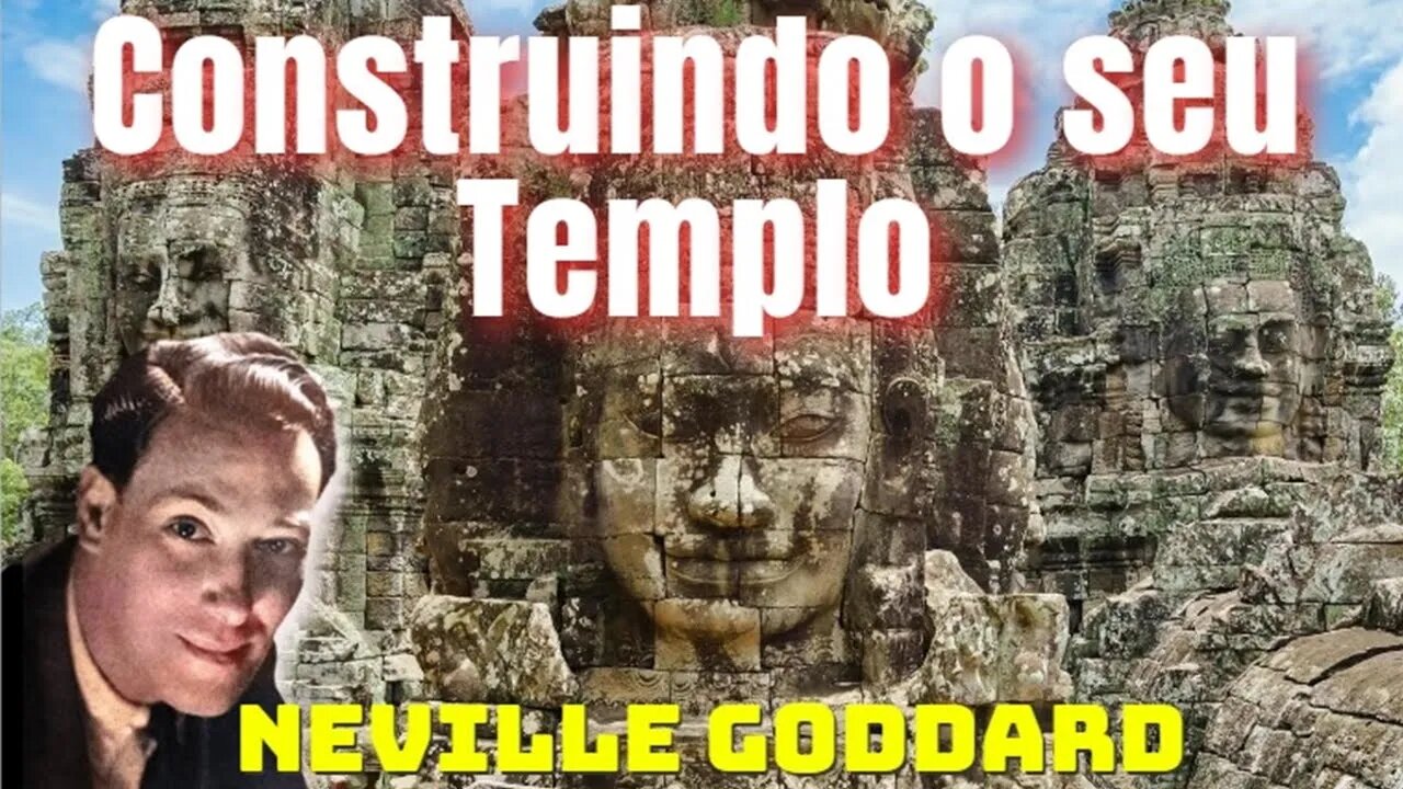 ✨ COMO construir o seu templo? 🏛️ Neville Goddard explica pra você 🤩😍