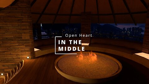 Open Heart - "In The Middle"