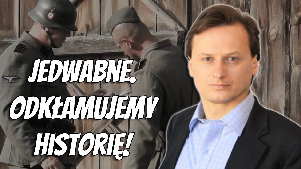 Jedwabne. Odkłamujemy historię! [Archiwum NCzas!]