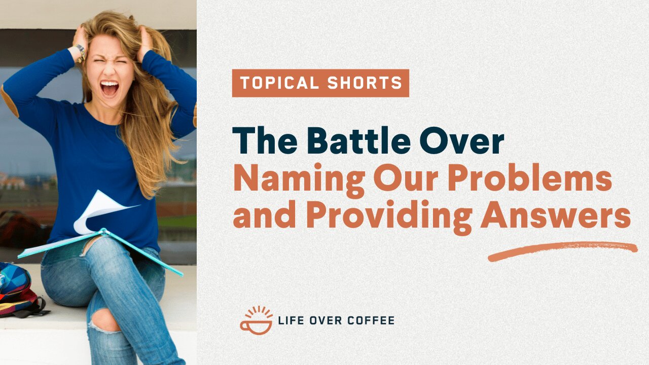 MINDMAP – The Battle Over Naming Our Problems and Providing Answers