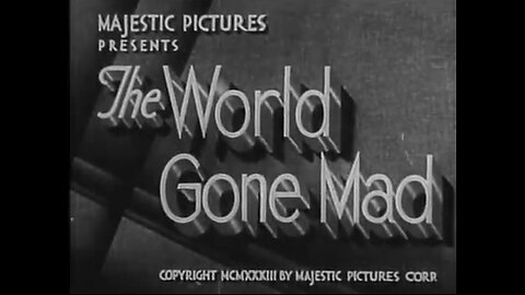 The World Gone Mad (1933)