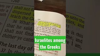 Short: Greeks were Israelites - John 7:35