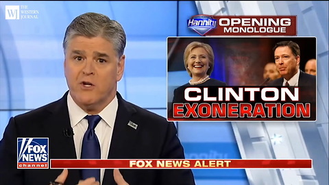 'The Fix Was In': Hannity Blows Lid Off New Documents Exposing Comey's Hillary Statement