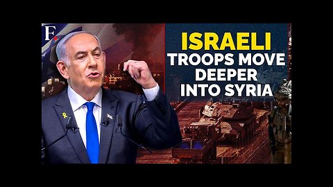 Israel Says that its Troops Will Stay in Syria Until All Objectives are Met