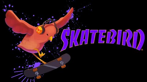 FANCY!!!| SkateBird #1