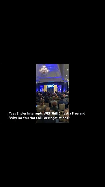 Yves Engler Interrupts WEF Shill Chrystia Freeland 'Why Do You Not Call For Negotiations?'