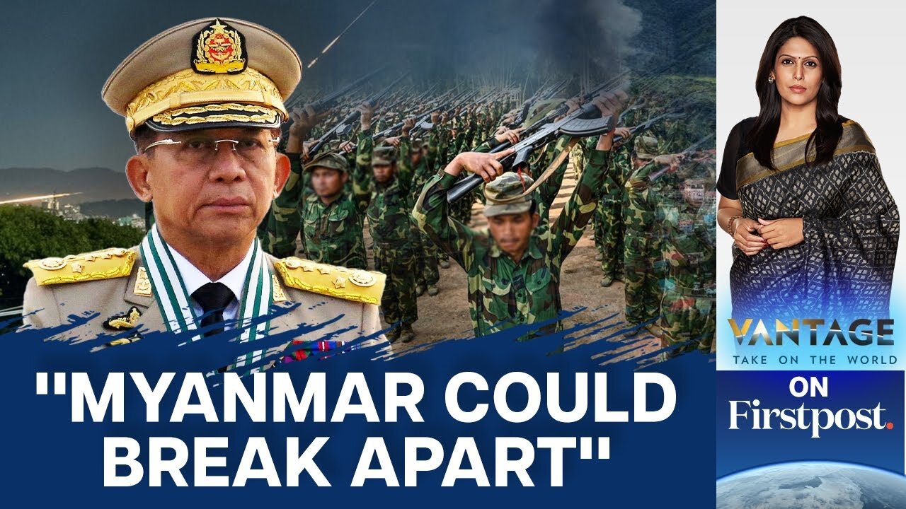 Why Myanmar's War is Dangerous for India | Vantage with Palki Sharma