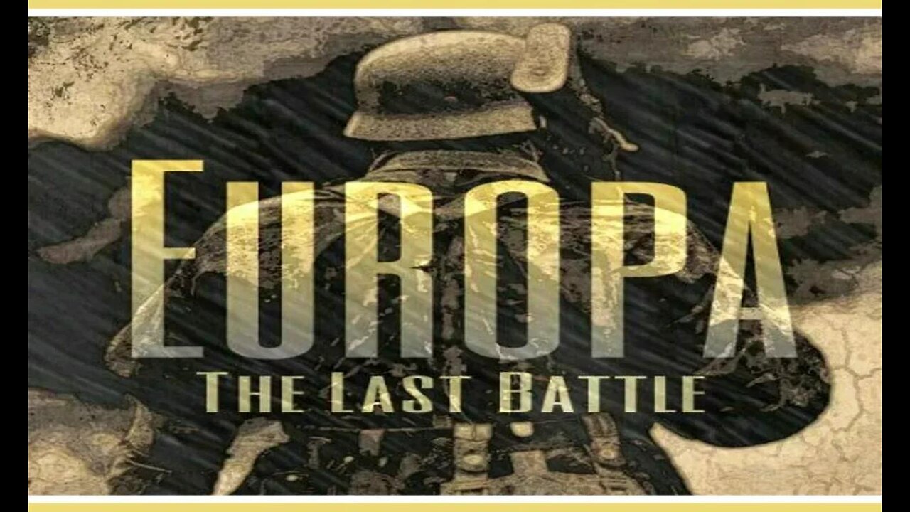 (2017) Europa: The Final Battle TRAILER (A MUST WATCH! See description below!!)