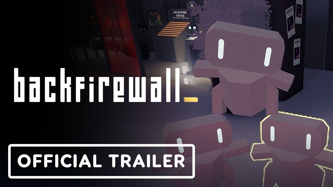 Backfirewall_ - Official Release Date Trailer