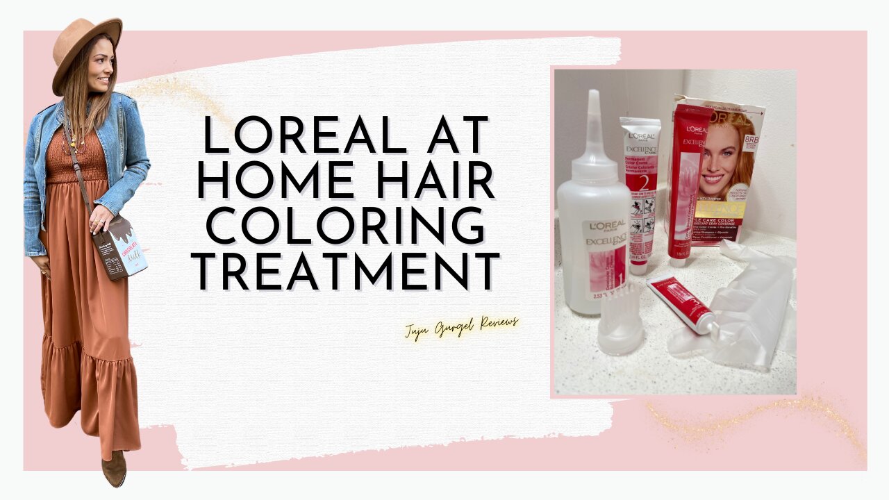 Loreal At home Hair Coloring treatment review