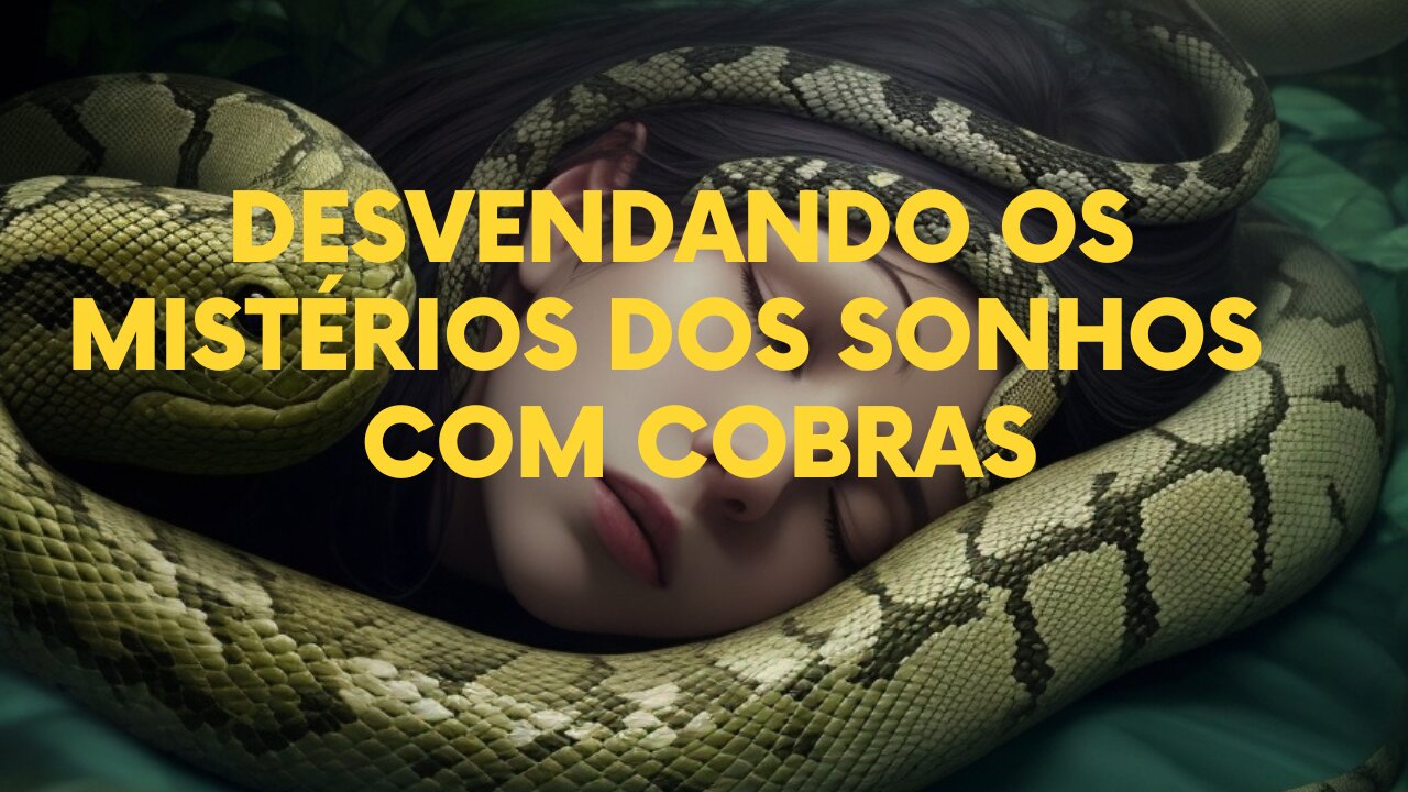 O Profundo Simbolismo dos Sonhos com Cobras: Um Olhar Espiritual