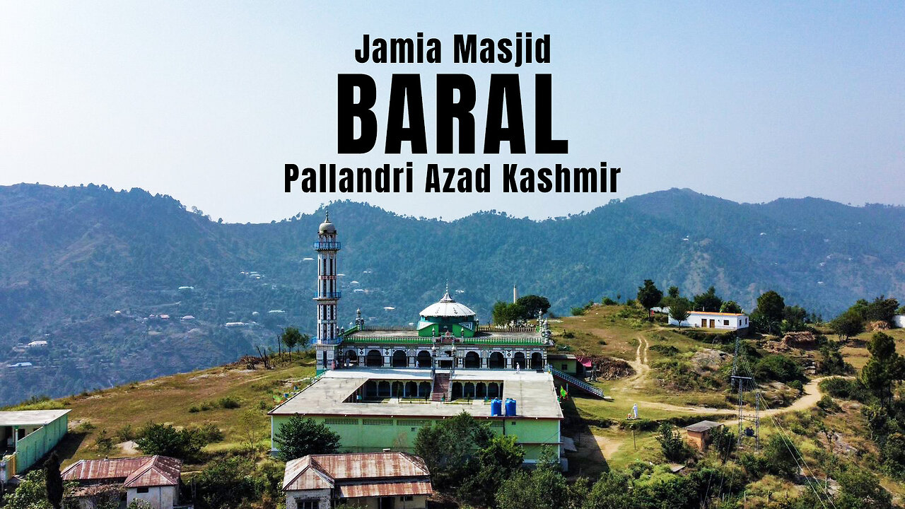 Jamia Masjid Baral Palandri Azad Kashmir