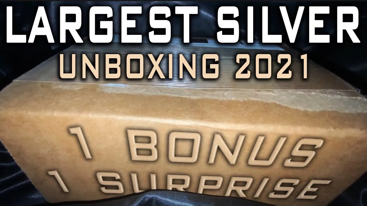 LARGEST Silver Unboxing Of the Year! WITH BONUS & SURPRISE