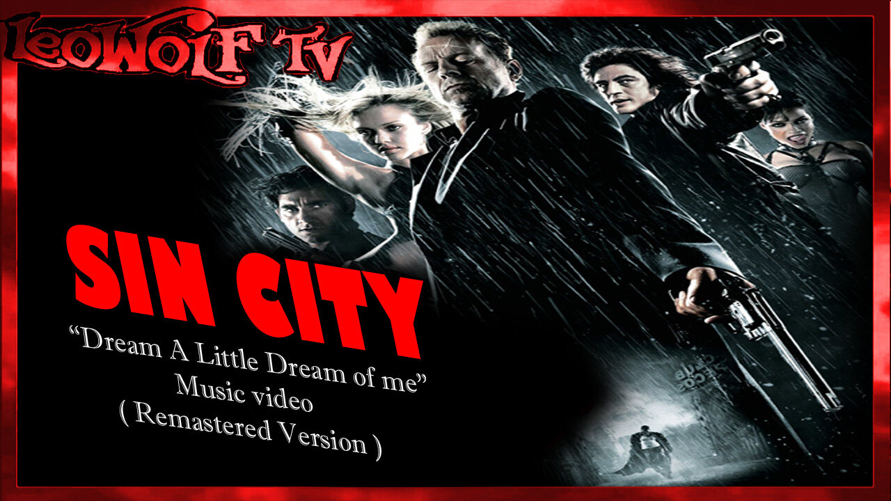 LWTV S.6: Sin City Music Video "Dream a Little Dream of me"